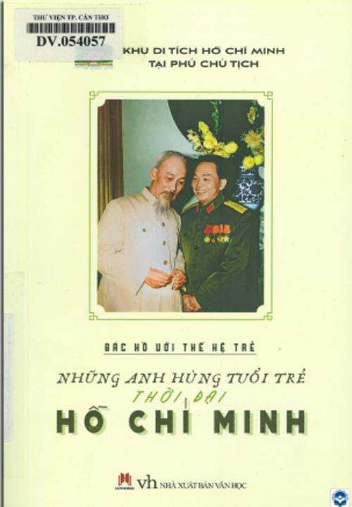 Những anh hùng tuổi trẻ thời đại Hồ Chí Minh