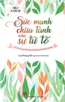 Sức mạnh chữa lành của sự tự tế
