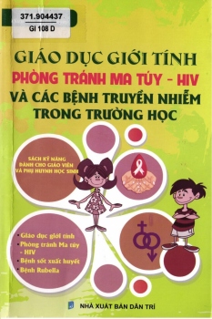 Giáo dục giới tính, phòng tránh ma túy-HIV và các bệnh truyền nhiễm trong trường học